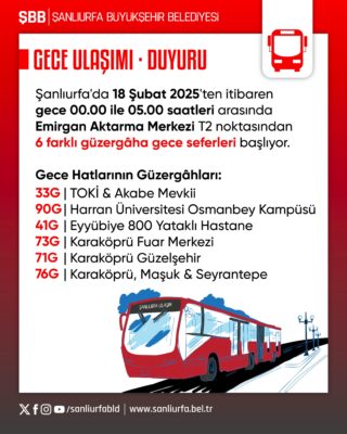 Şanlıurfa’da Gece Ulaşımı Başlıyor: 6 Farklı Güzergâha Sefer Düzenlenecek