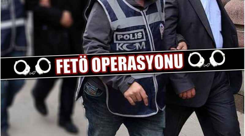 10 ilde FETÖ operasyonu: Aralarında Urfa da var